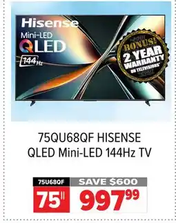 2001 Audio Video 75QU68QF HISENSE QLED Mini-LED 144Hz TV offer