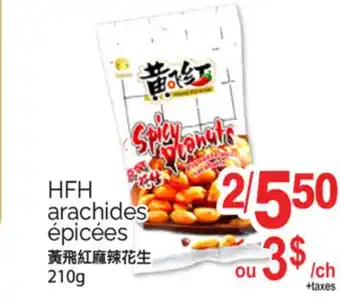 T&T Supermarket HFH ARACHIDES ÉPICÉES, 210g offer