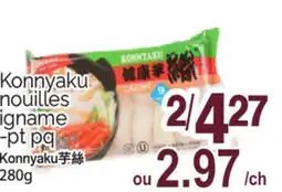 T&T Supermarket KONNYAKU NOUILLES IGNAME -PT PQ, 280G offer