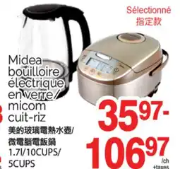 T&T Supermarket MIDEA BOUILLOIRE ÉLECTRIQUE EN VERRE / MICOM CUIT-RIZ, 5CUPS offer