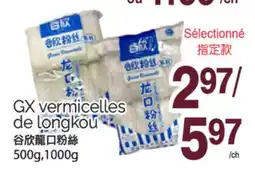 T&T Supermarket GX VERMICELLES DE LONGKOU, 500G,1000G offer