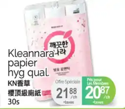 T&T Supermarket KLEANNARA PAPIER HYG QUAL., 30S offer