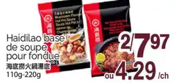 T&T Supermarket HAIDILAO BASE DE SOUPE POUR FONDUE, 110G-220G offer