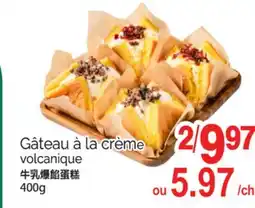T&T Supermarket GÂTEAU À LA CRÈME VOLCANIQUE, 400G offer