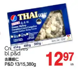 T&T Supermarket CREVETTES BL P&D, 13/15, 380g offer