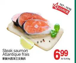 T&T Supermarket STEAK SAUMON ATLANTIQUE FRAIS offer