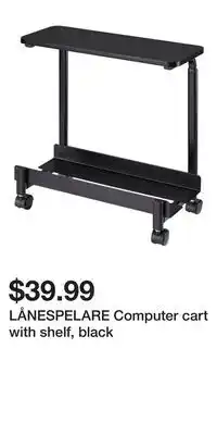 IKEA LÅNESPELARE Computer cart with shelf, black offer