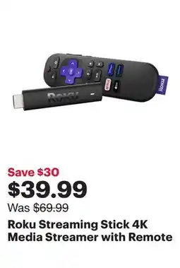Best Buy Roku Streaming Stick 4K Media Streamer with Remote offer