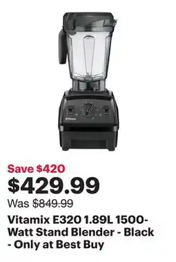 Best Buy Vitamix E320 1.89L 1500-Watt Stand Blender - Black - Only at Best Buy offer