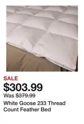 TSC Stores White Goose 233 Thread Count Feather Bed offer