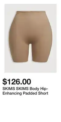 Holt Renfrew SKIMS SKIMS Body Hip-Enhancing Padded Short offer