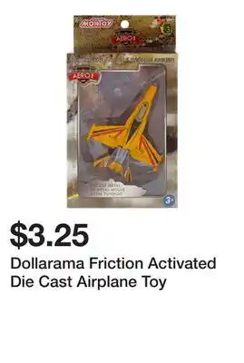 Dollarama Dollarama Friction Activated Die Cast Airplane Toy offer