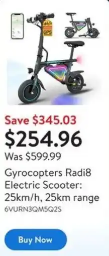 Walmart Gyrocopters Radi8 Electric Scooter: 25km/h, 25km range offer