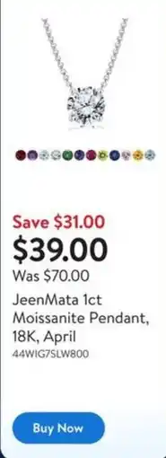 Walmart JeenMata 1ct Moissanite Pendant, 18K, April offer