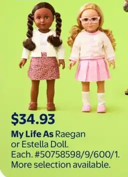 Walmart My Life As Raegan or Estella Doll offer