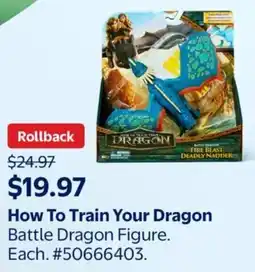 Walmart How To Train Your Dragon Battle Dragon Figure offer
