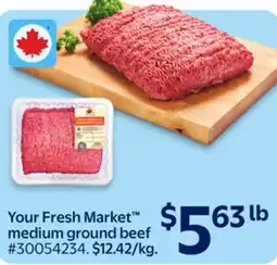 Walmart Your Fresh Market medium ground beef offer