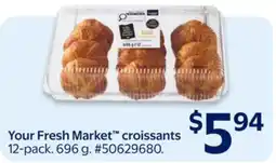 Walmart Your Fresh Market croissant offer