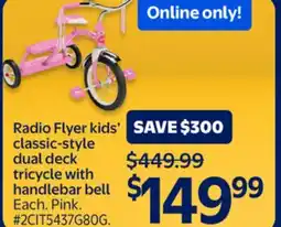 Walmart Radio Flyer kids' classic-style dual deck tricycle with handlebar bell offer