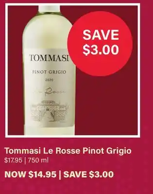 LCBO Tommasi Le Rosse Pinot Grigio offer