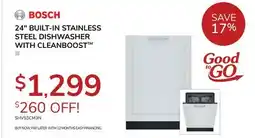 Goemans Appliances BOSCH 24 BUILT-IN STAINLESS STEEL DISHWASHER WITH CLEANBOOST offer