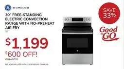 Goemans Appliances GE 30 FREE-STANDING ELECTRIC CONVECTION RANGE WITH NO-PREHEAT AIR FRY offer