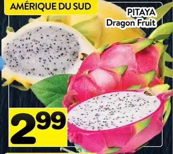 Supermarché PA PITAYA | Dragon Fruit offer