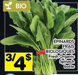 Supermarché PA ÉPINARDS FRAIS BIOLOGIQUES | Fresh Organic Spinach offer