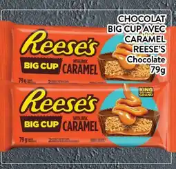 Supermarché PA CHOCOLAT BIG CUP AVEC CARAMEL REESE'S | Chocolate offer