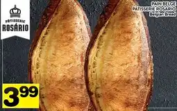 Supermarché PA PAIN BELGE PÂTISSERIE ROSARIO | Belgian Bread offer