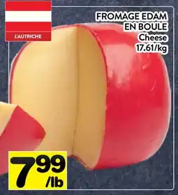 Supermarché PA FROMAGE EDAM EN BOULE | Cheese offer