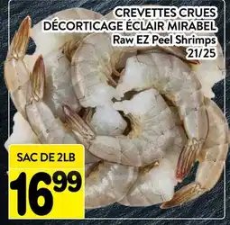 Supermarché PA CREVETTES CRUES DÉCORTICAGE ÉCLAIR MIRABEL | Raw EZ Peel Shrimps offer