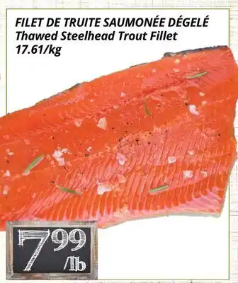 Supermarché PA FILET DE TRUITE SAUMONÉE DÉGELÉ | Thawed Steelhead Trout Fillet offer