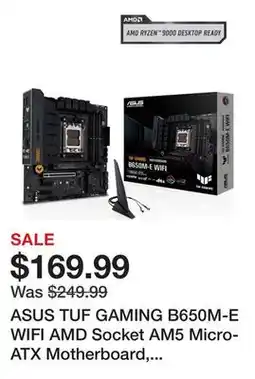 Newegg ASUS TUF GAMING B650M-E WIFI AMD Socket AM5 Micro-ATX Motherboard, DDR5, for AMD Ryzen 7000 Series offer