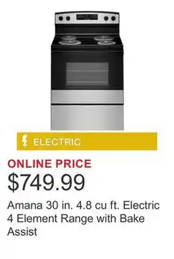 Costco Amana 30 in. 4.8 cu ft. Electric 4 Element Range with Bake Assist offer