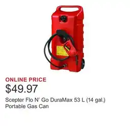 Costco Scepter Flo N' Go DuraMax 53 L (14 gal.) Portable Gas Can offer