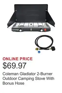 Costco Coleman Gladiator 2-Burner Outdoor Camping Stove With Bonus Hose offer