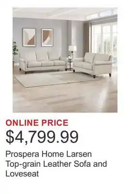 Costco Prospera Home Larsen Top-grain Leather Sofa and Loveseat offer