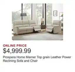 Costco Prospera Home Marner Top grain Leather Power Reclining Sofa and Chair offer