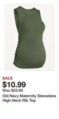 Old Navy Old Navy Maternity Sleeveless High-Neck Rib Top offer