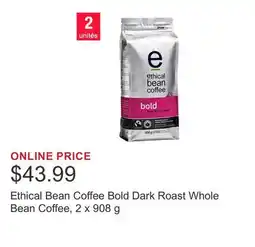 Costco Ethical Bean Coffee Bold Dark Roast Whole Bean Coffee, 2 x 908 g offer