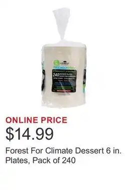 Costco Forest For Climate Dessert 6 in. Plates, Pack of 240 offer