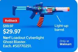 Walmart Nerf Loadout Cyberlight Ghost Blaster offer