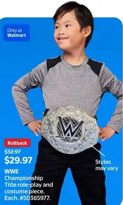 Walmart WWE Championship Title role-play and costume piece offer