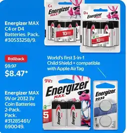 Walmart Energizer MAX C4 or D4 Batteries offer