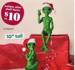 Giant Tiger holiday alien shelf decor offer