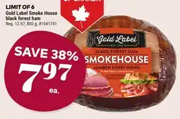 Giant Tiger Gold Label Smoke House black forest ham offer