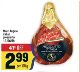 Marché Adonis Marc Angelo italian prosciutto offer