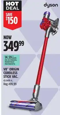 Canadian Tire Dyson V8 ORIGIN CORDLESS STICK VAC offer