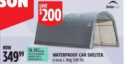Canadian Tire Shelterlogic WATERPROOF CAR SHELTER offer